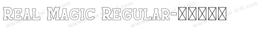Real Magic Regular字体转换
